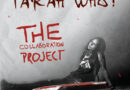 Tarah Who? The Collaboration Project